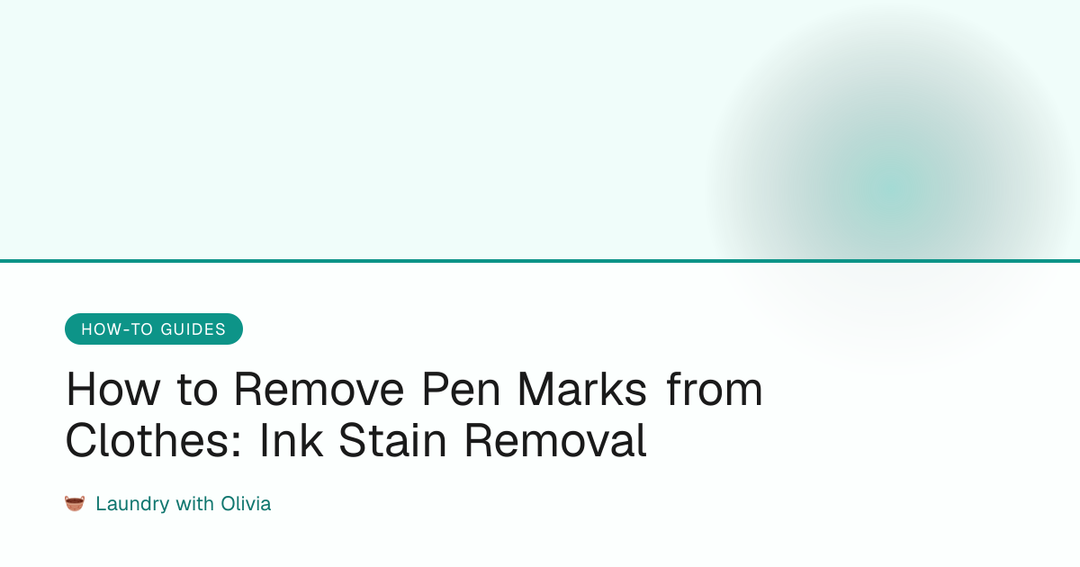 How to Remove Pen Marks from Clothes: Ink Stain Removal